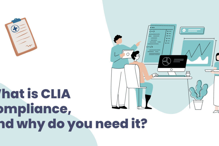 What-is-CLIA-compliance-and-why-do-you-need-it-1.bk