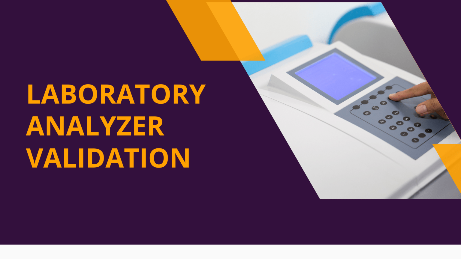 Why is validation important for a laboratory analyzer Prolis