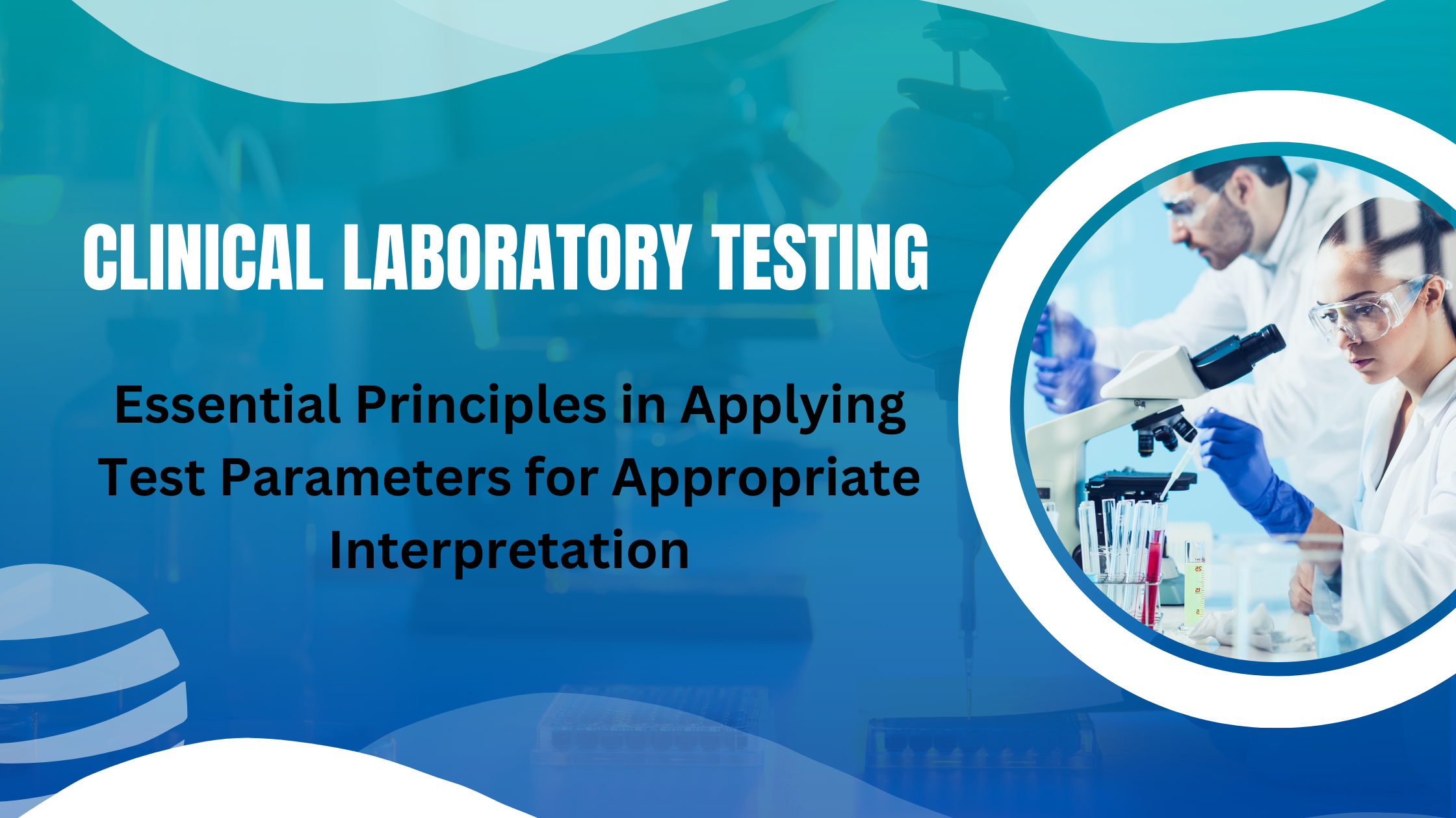 Clinical Laboratory Testing