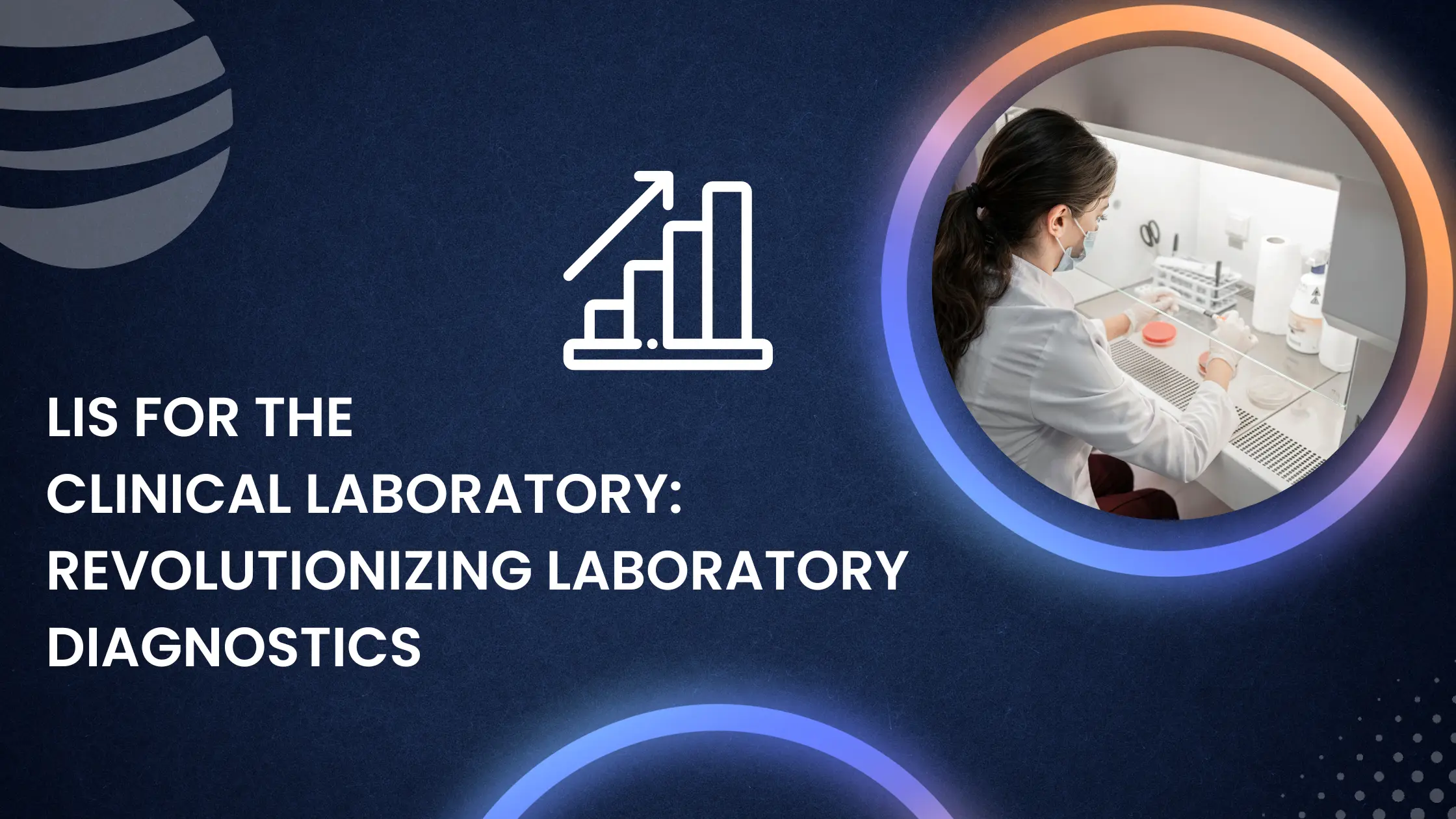 LIS for Clinical Laboratory