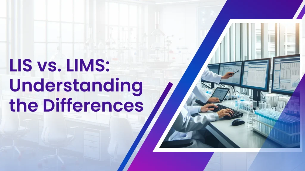 LIS vs LIMS
