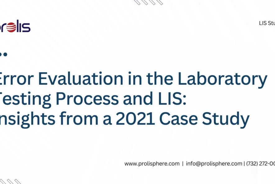 Error-Evaluation-in-the-Laboratory-Testing-Process-and-LIS