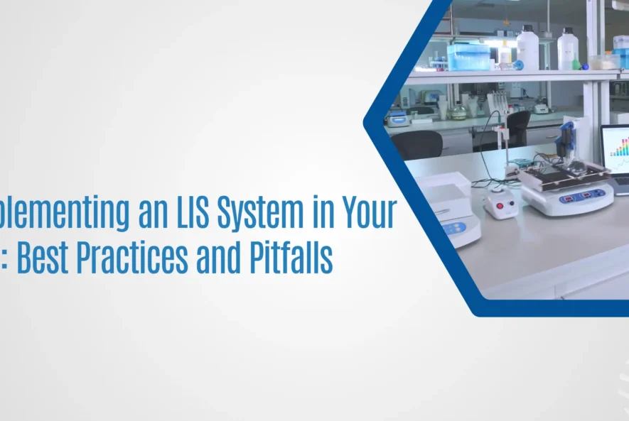 Implementing LIS System