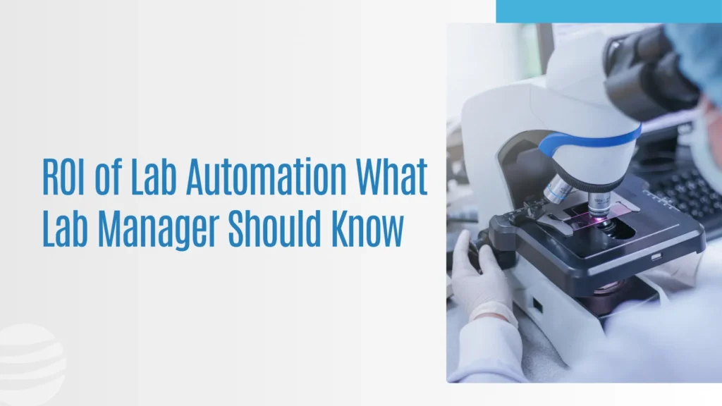 ROI of Lab Automation