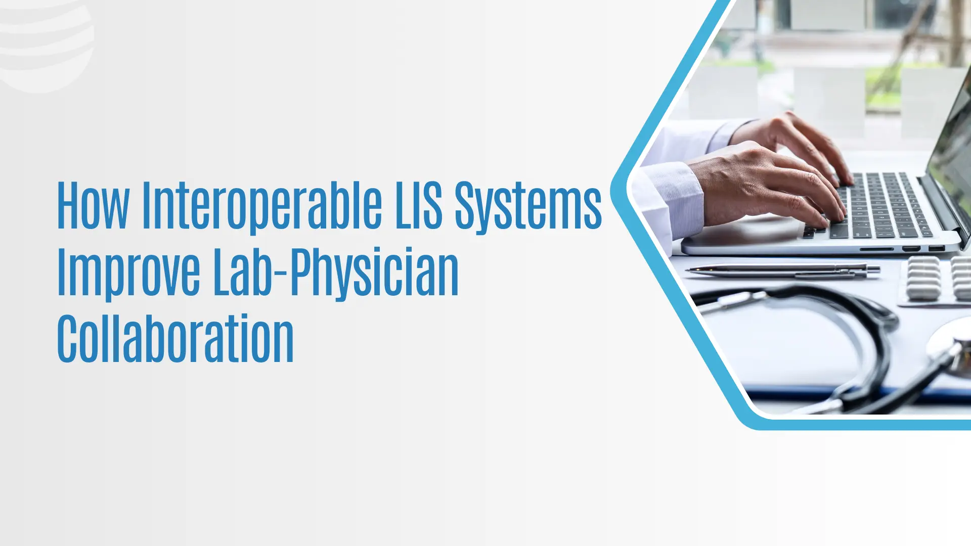Interoperable LIS System