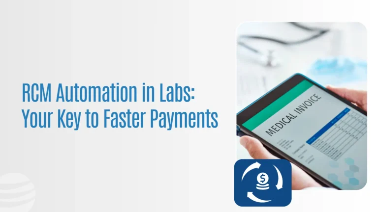 RCM Automation in Labs: Your Key to Faster Payments